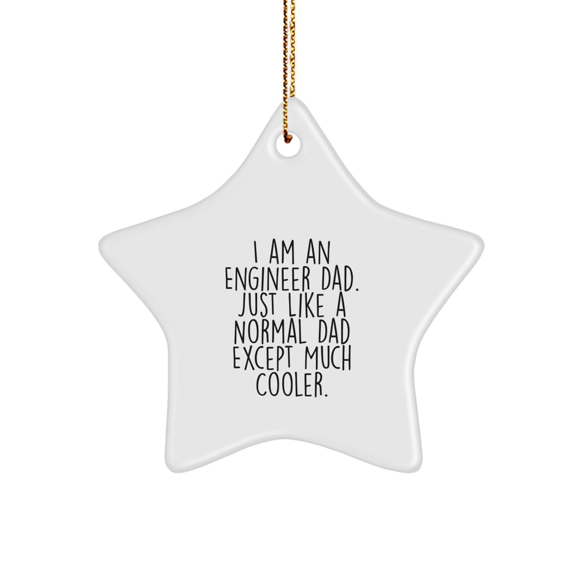 Cool Engineer Gifts from Dad - Star Ornament for Engineer Friends, Coworkers, and Family - Christmas Unique Presents - The Buy Boom