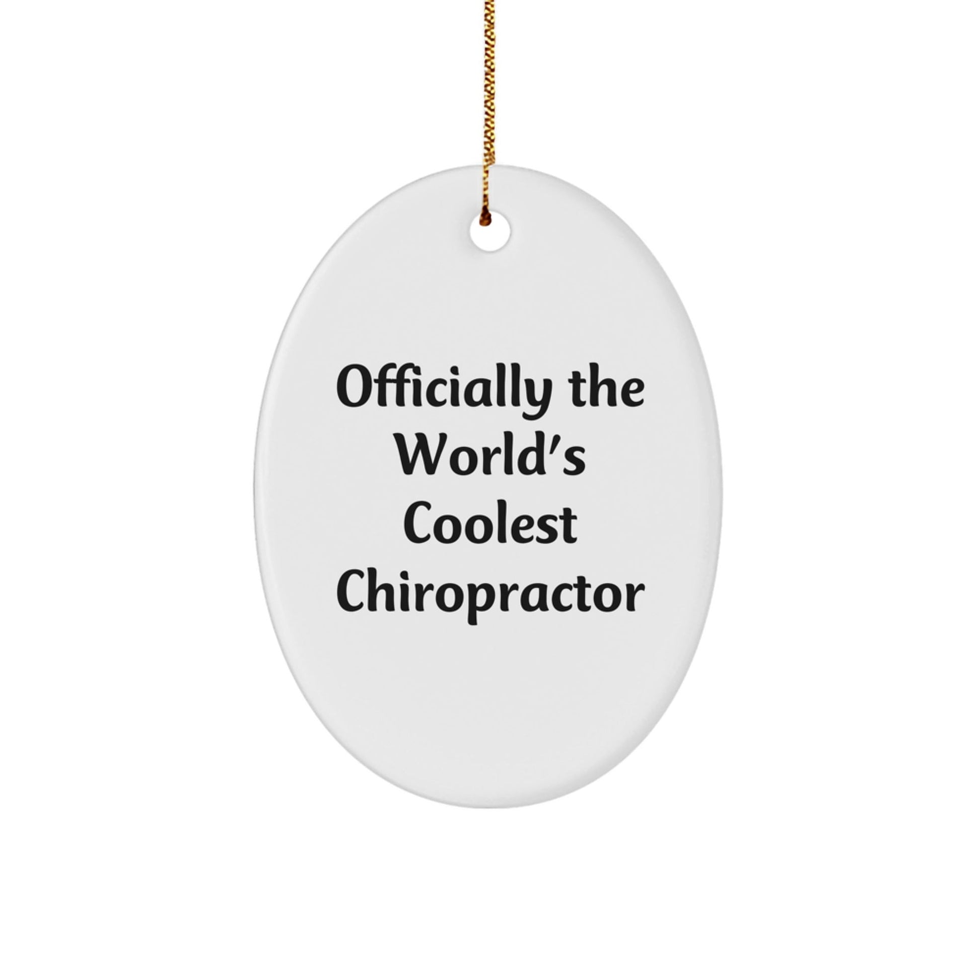 Coolest Chiropractor Gifts from Friends for Christmas Oval Ornament - The Buy Boom