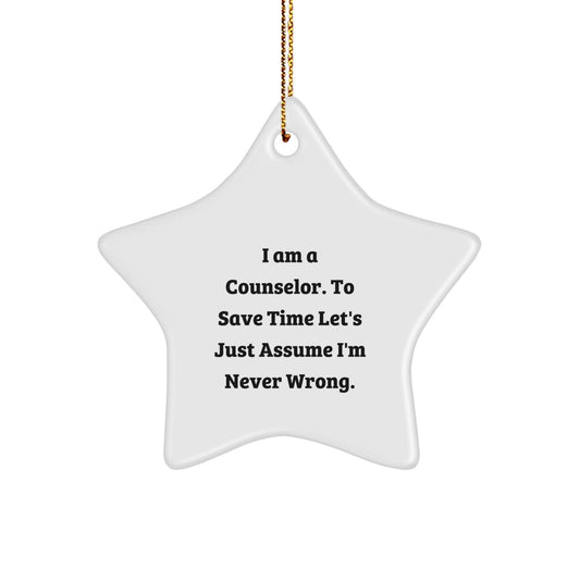 Counselor's Humor Star Ornament, Gifts from Friends for Counselor, Funny Quote Christmas Decor - The Buy Boom
