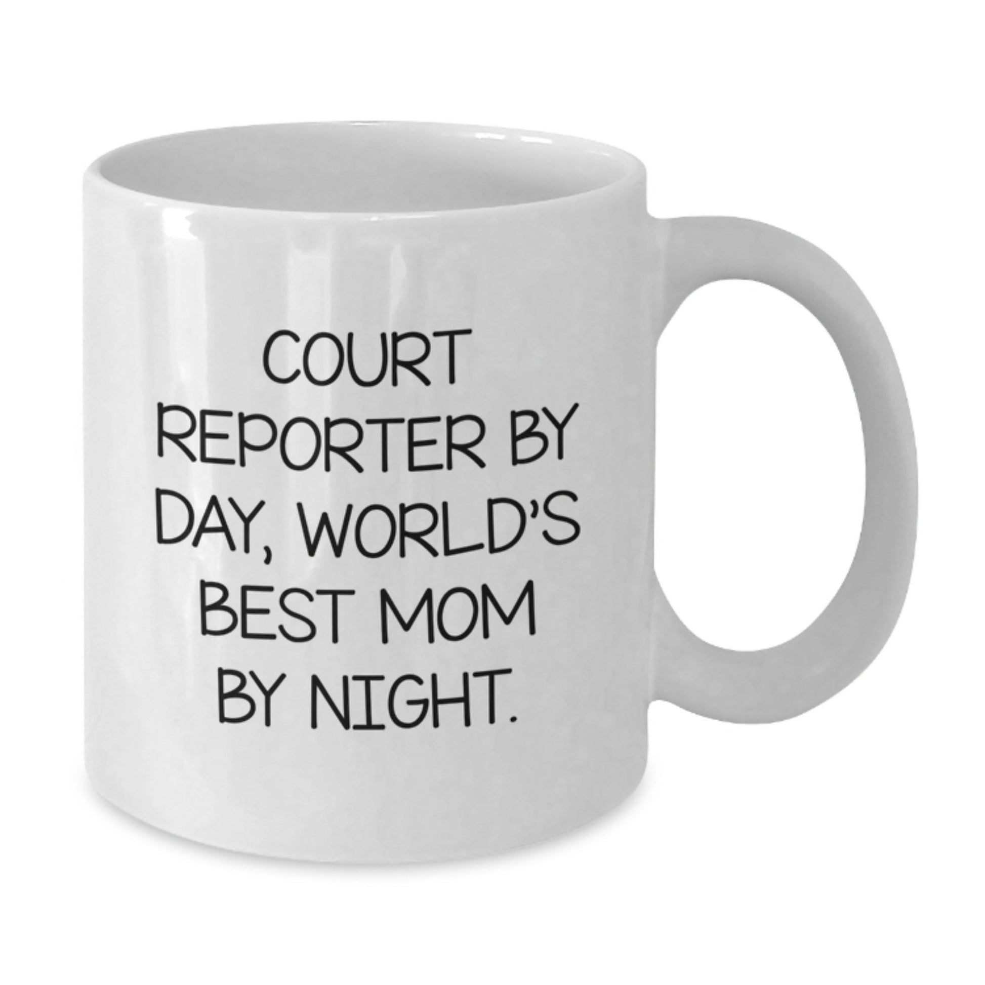 Court Reporter Humor White Coffee Mugs - Funny Quote Gifts from Mom for Birthday Unique Gifts - The Buy Boom