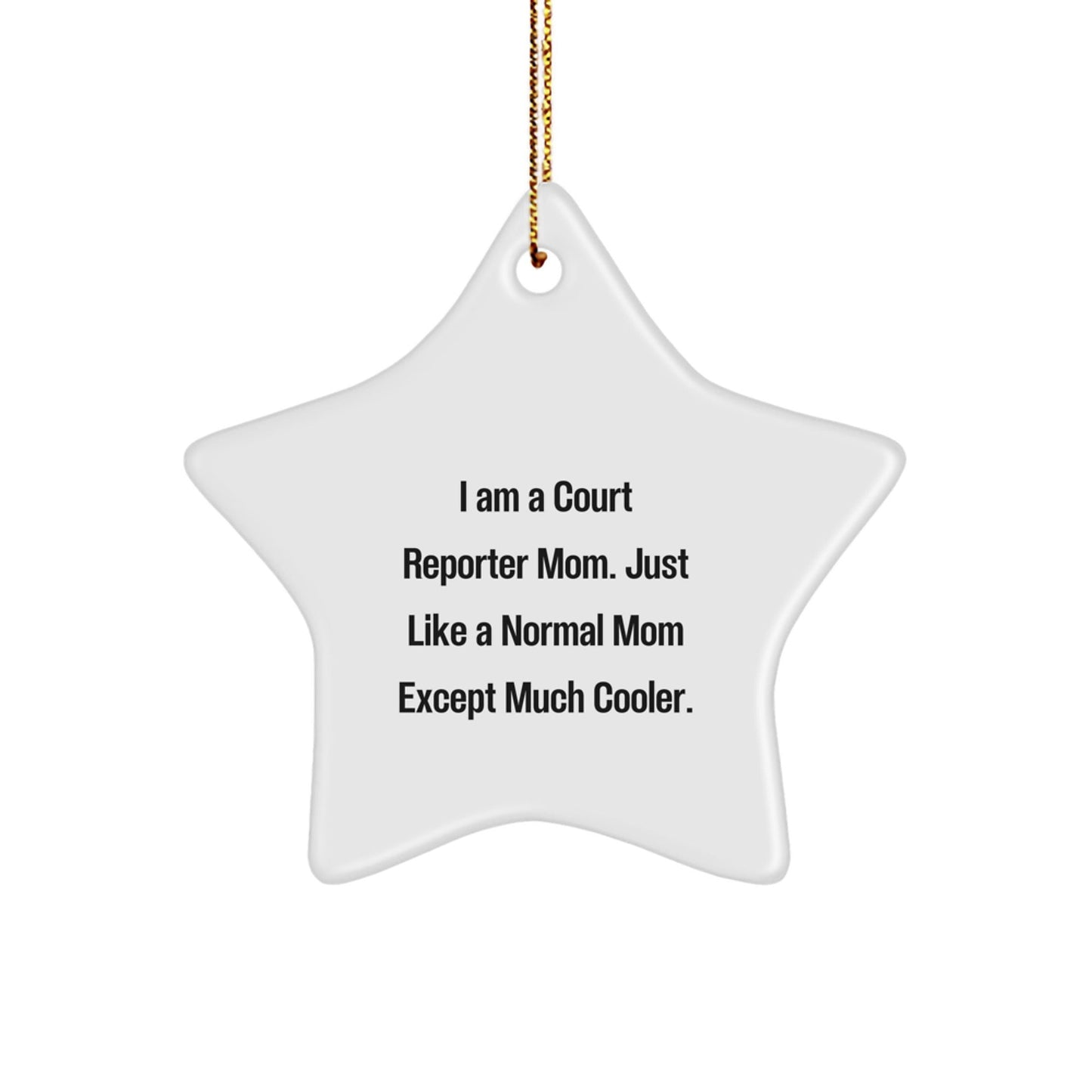 Court Reporter Mom Star Ornament Gifts for Court Reporters, Christmas Unique Gifts from Friends, Family - The Buy Boom