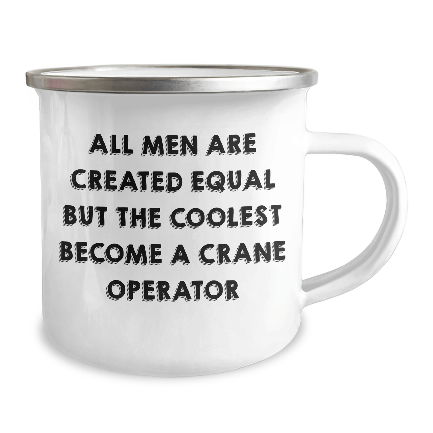 Crane Operator Gifts - Funny Camping Mug for Men, Unique Father's Day Unique Gifts from Men, Crane Operator Humor on Enamel Finish Stainless Steel 12 oz Capacity - The Buy Boom