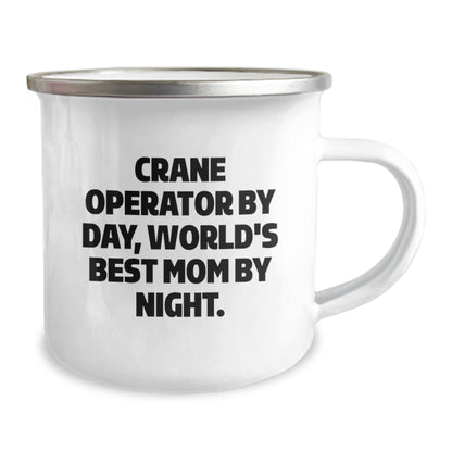 Crane Operator Gifts, Funny Quote Camping Mug, Birthday Unique Gifts from Mom, for Crane Operators - The Buy Boom