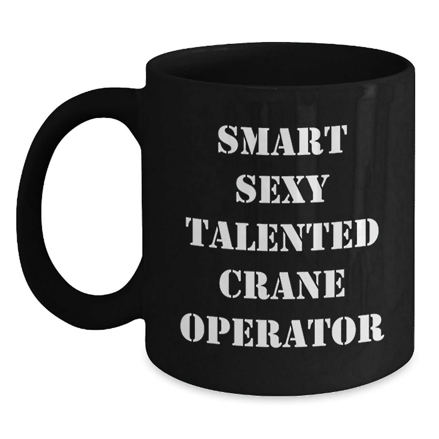 Crane Operator Gifts Funny Quotes Black Coffee Mugs for Men from Friends - The Buy Boom