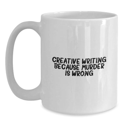 Creative Writing Inspirational Gifts from Friends for Graduation, Funny Quote White Coffee Mug - The Buy Boom