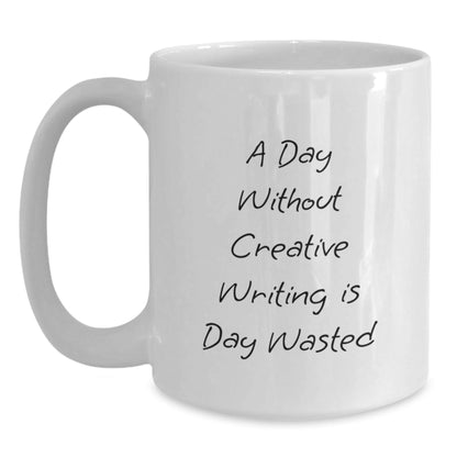 Creative Writing Quotes Funny White Coffee Mug Gifts for Men Friends Coworkers Family - The Buy Boom
