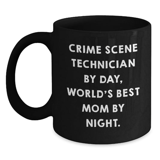 Crime Scene Technician Gifts, Funny Quote, Black Coffee Mug, Birthday Unique Presents for Crime Scene Technician, Gifts from Mom, Gifts for Crime Scene Technician - The Buy Boom