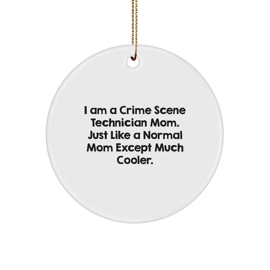 Crime Scene Technician Mom Gifts for Christmas Circle Ornament - 'I Am A Crime Scene Technician Mom' - The Buy Boom