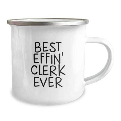 Cute Clerk Gifts for Christmas - 'Best Effin' Clerk Ever' Camping Mug, Funny Clerk Mug, Perfect for Clerk Men, Clerk Women, Clerk Friends - The Buy Boom