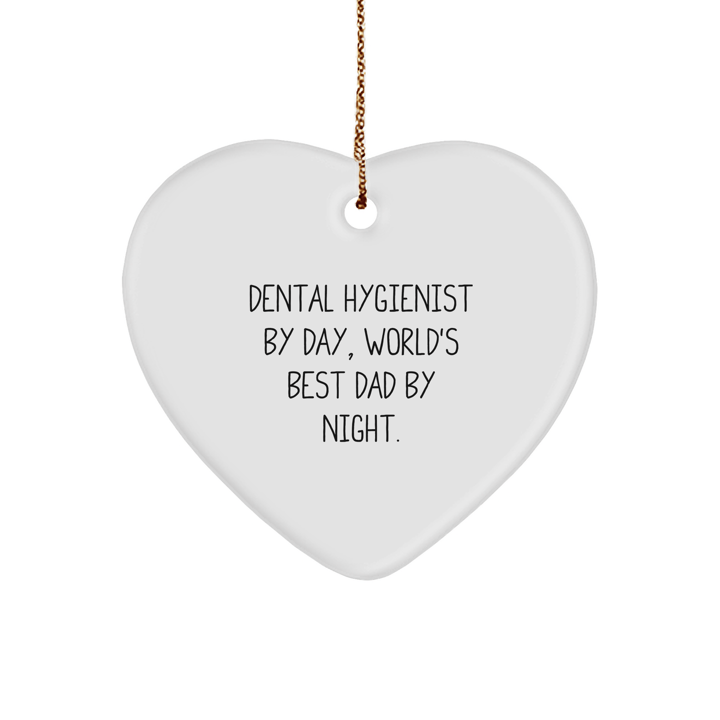 Dental Hygienist Gifts, Funny Quote, Heart Ornament, Christmas Unique Gifts from Family, For Dental Hygienist - The Buy Boom