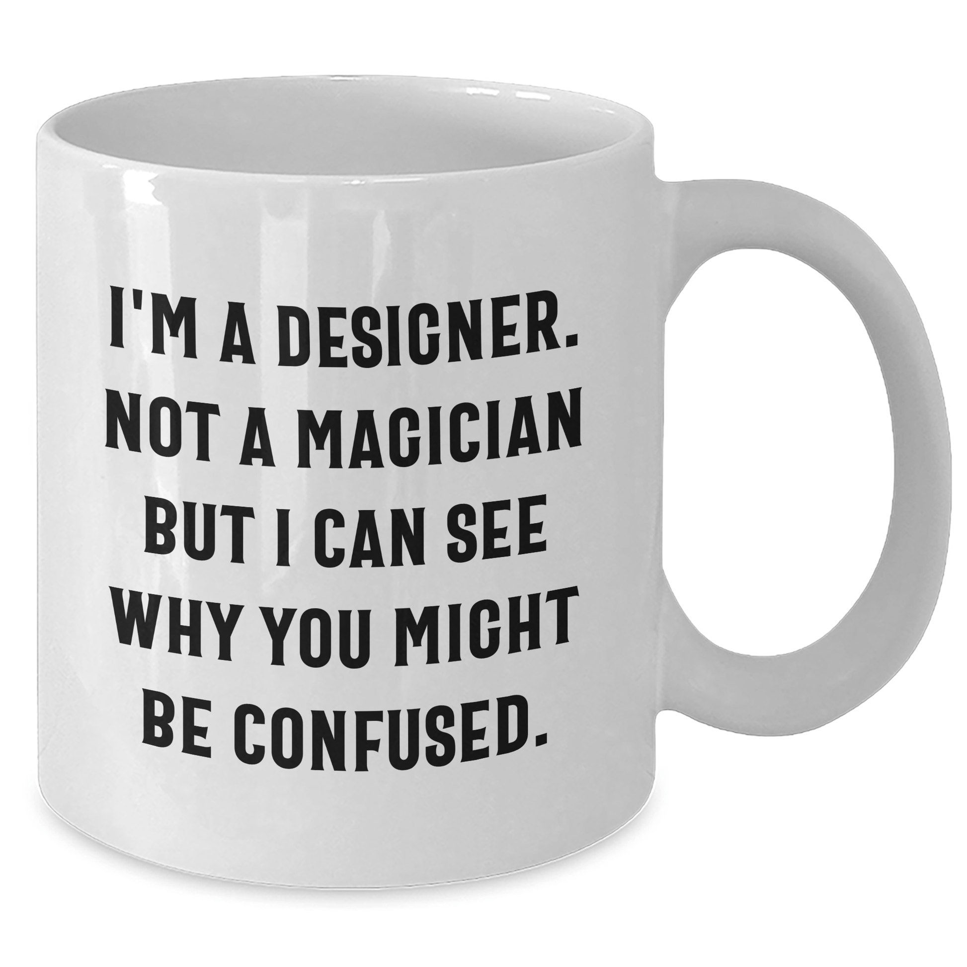 Designer Gifts for Dad - Funny Quote White Coffee Mug, Gifts from Family, White Coffee Mug for Men, Unique Father's Day Unique Gifts for Him - The Buy Boom