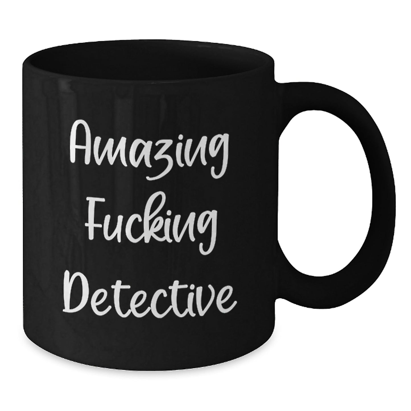 Detective Gifts for Men from Friends - Funny Birthday Quote on Black Coffee Mug, 11oz or 15oz Microwave and Dishwasher Safe - The Buy Boom