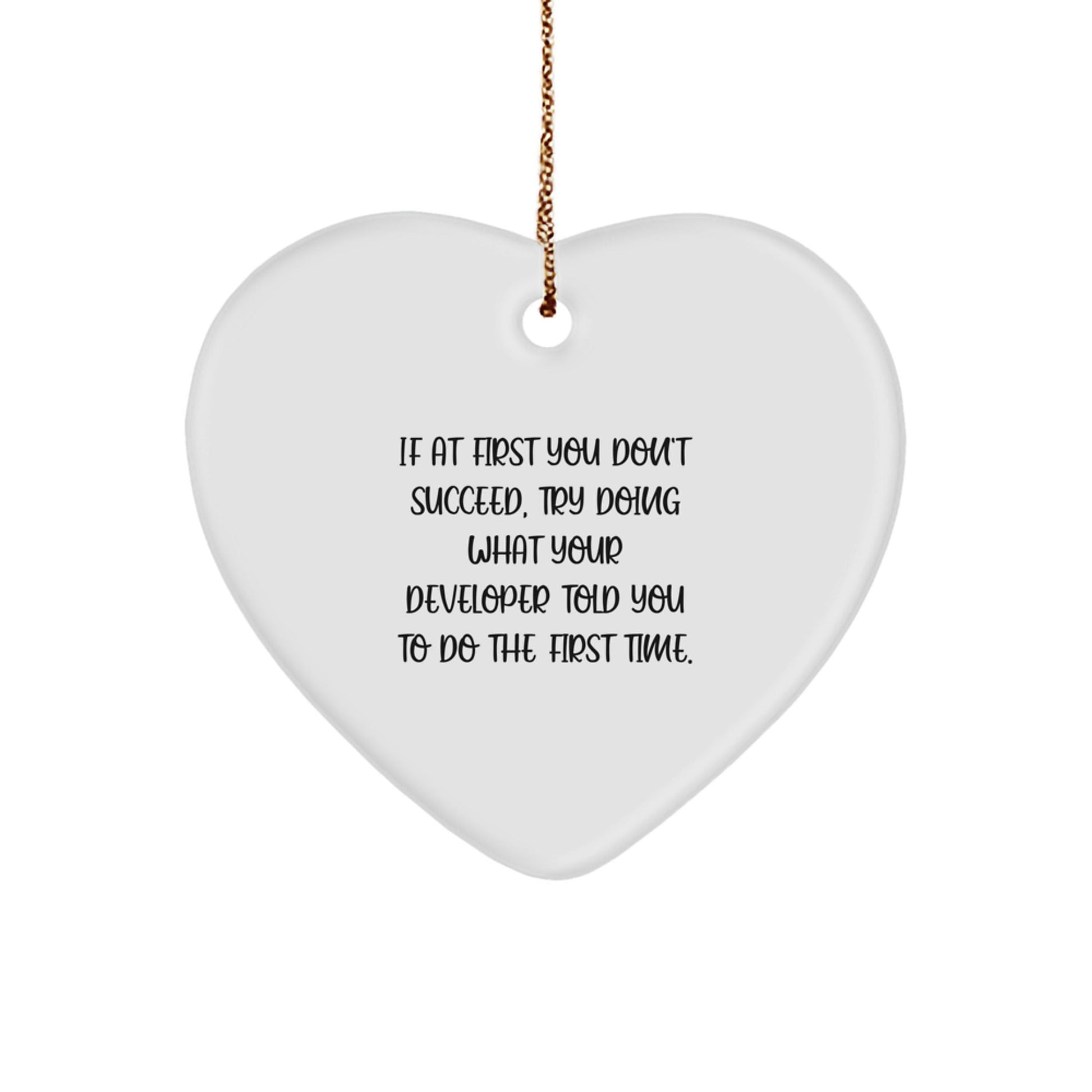 Developer Gifts, Funny Quote Heart Ornament, Gifts from Men to Developer Friends, Perfect Christmas Unique Gifts for Developer Coworkers and Family - The Buy Boom