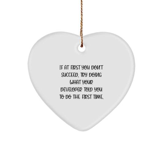 Developer Gifts, Funny Quote Heart Ornament, Gifts from Men to Developer Friends, Perfect Christmas Unique Gifts for Developer Coworkers and Family - The Buy Boom
