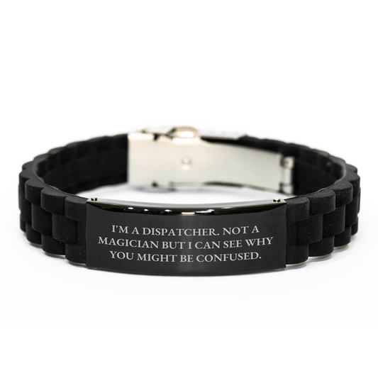 Dispatcher Gifts from Friends - Funny Quote Glide lock Clasp Bracelet for Men, Unique Father's Day Unique Gifts for Dispatcher, Adjustable Black Stainless Steel Silicone, 9.05 - Inch - The Buy Boom