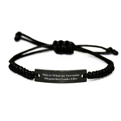 Dispatcher Gifts, This Is What An Awesome Dispatcher Looks Like, Black Rope Bracelet, Adjustable, Engraved, Father's Day Unique Gifts from Men to Dispatcher - The Buy Boom