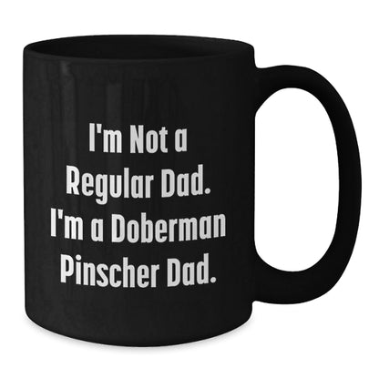 Doberman Pinscher Dog Dad Gifts Funny Black Coffee Mugs Christmas Unique Gifts from Men to Family - The Buy Boom