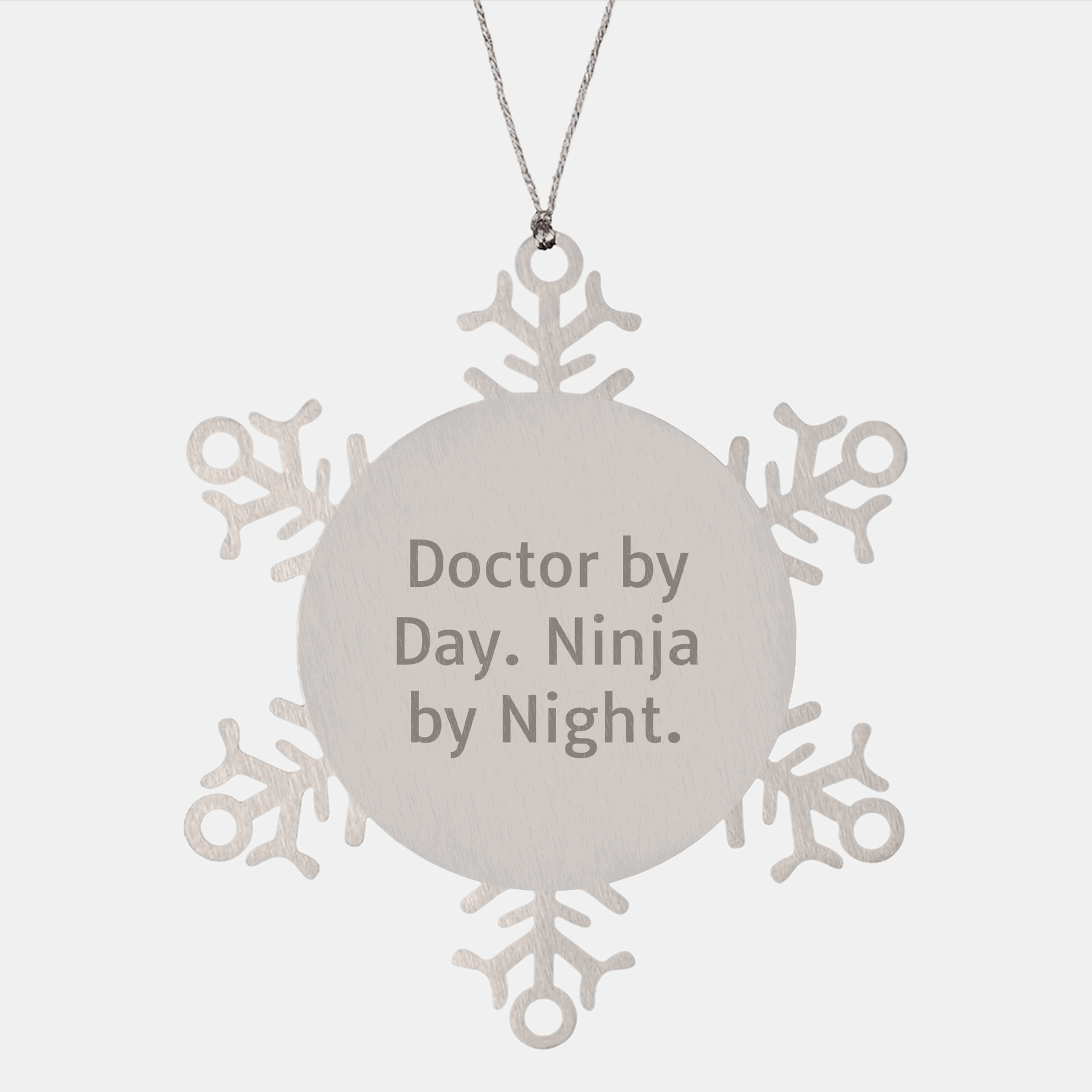 Doctor By Day. Ninja By Night. Snowflake Ornament Gifts from Friends and Family, Perfect for Christmas - The Buy Boom