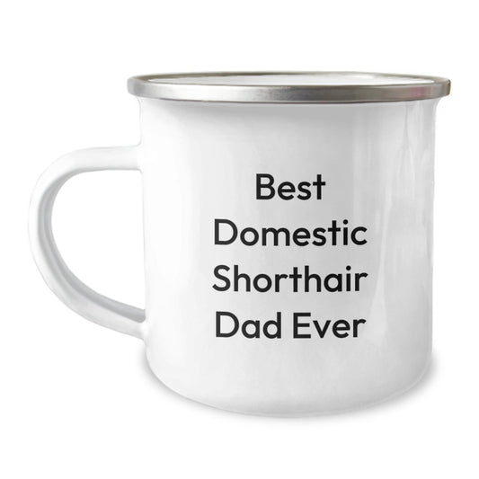 Domestic Shorthair Cat Camping Mug Gifts for Men from Best Dad Ever Funny Quote, 12 oz Stainless Steel, Enamel Finish, Unique Graduation Present - The Buy Boom
