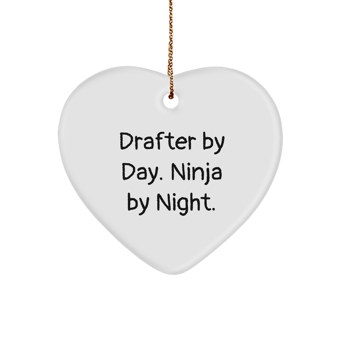 Drafter Gifts for Christmas - 'Drafter By Day. Ninja By Night.' Heart Ornament Gifts from Friends - The Buy Boom