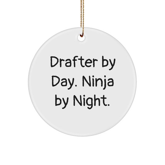 Drafter Gifts from Men, Funny Circle Ornament for Drafter by Day, Ninja by Night, Christmas Unique Gifts - The Buy Boom