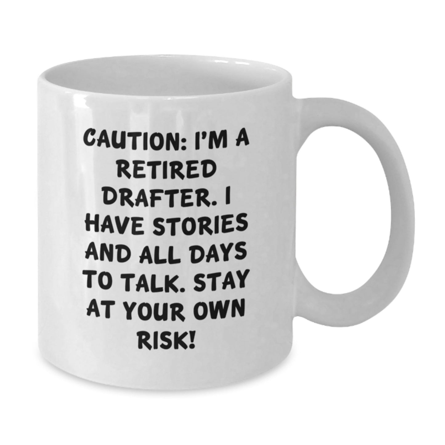 Drafter Humor Gifts for Men from Friends, Funny White Coffee Mug, Caution: I'm A Retired Drafter, Stay At Your Own Risk! - Graduation Unique Gifts - The Buy Boom