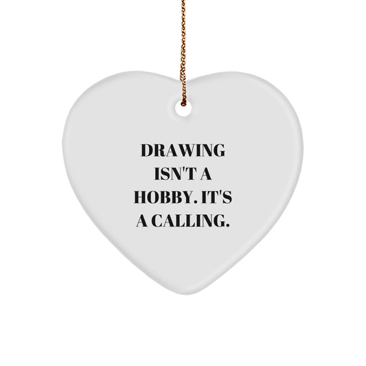 Drawing Heart Ornament, Funny Inspirational Quote Gifts for Artists Friends Family, Heart Shaped Christmas Unique Gifts from Friends, Family for Drawing Enthusiasts - The Buy Boom