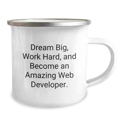 Dream Big Web Developer Birthday Unique Gifts from Friends, Unique Inspirational Camping Mug for Men, Women, Coworkers, Family - The Buy Boom
