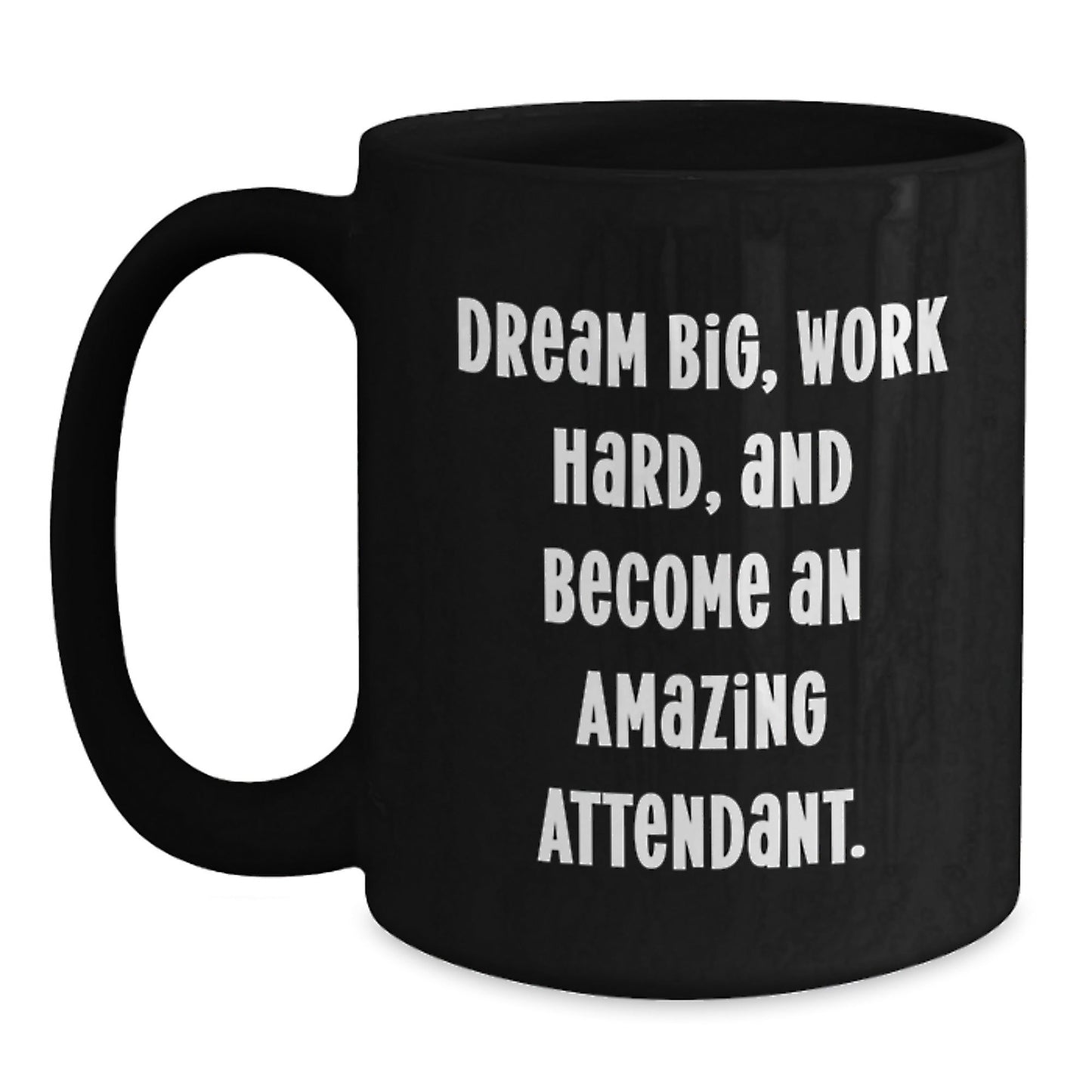 Dream Big Work Hard Gifts for Attendants - Inspirational Black Coffee Mug from Friends - 11oz or 15oz Ceramic Christmas Unique Gifts - The Buy Boom