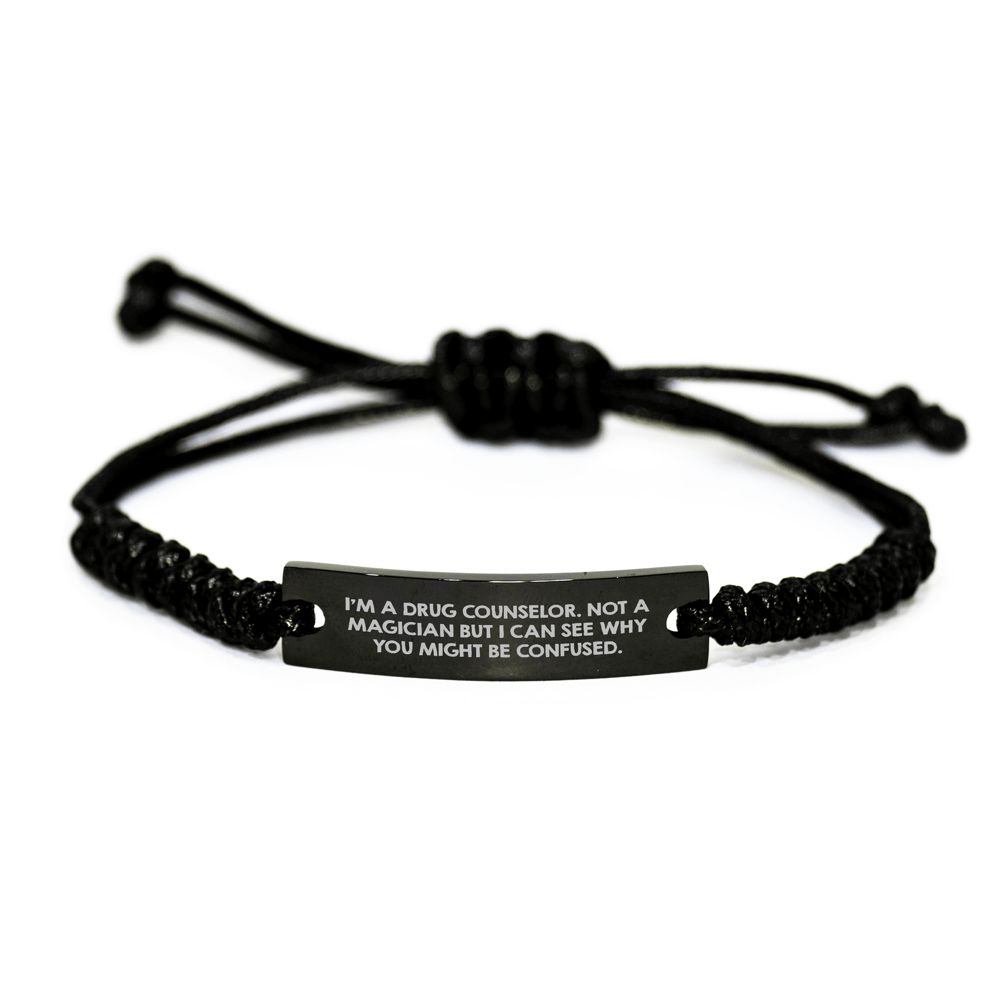 Drug Counselor Humor Rope Bracelet, Funny Quote Gift for Men, Father's Day Unique Gifts from Family, Friends, or Coworkers - The Buy Boom