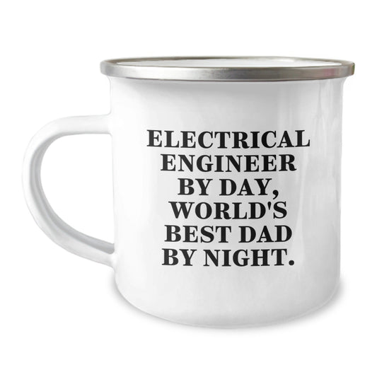 Electrical Engineer Gifts from Men to Electrical Engineer Friends by Day, Camping Mug for Birthday, Funny Quote 'Electrical Engineer by Day, World's Best Dad By Night.' - The Buy Boom