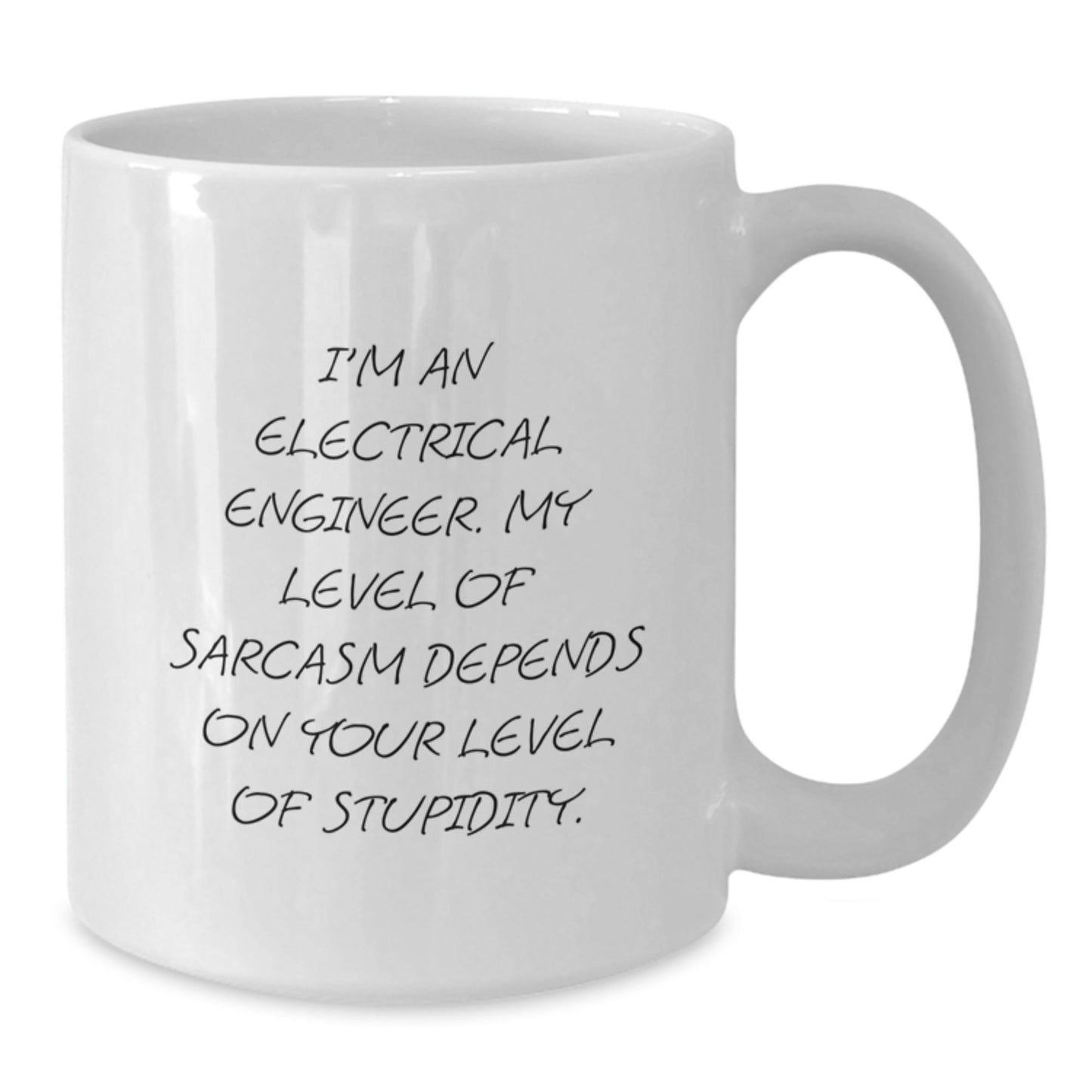 Electrical Engineer Sarcasm Funny Gifts for Men from Friends Unique White Coffee Mug, 11oz or 15oz Capacity, Ceramic, Microwave, Dishwasher Safe Graduation - The Buy Boom