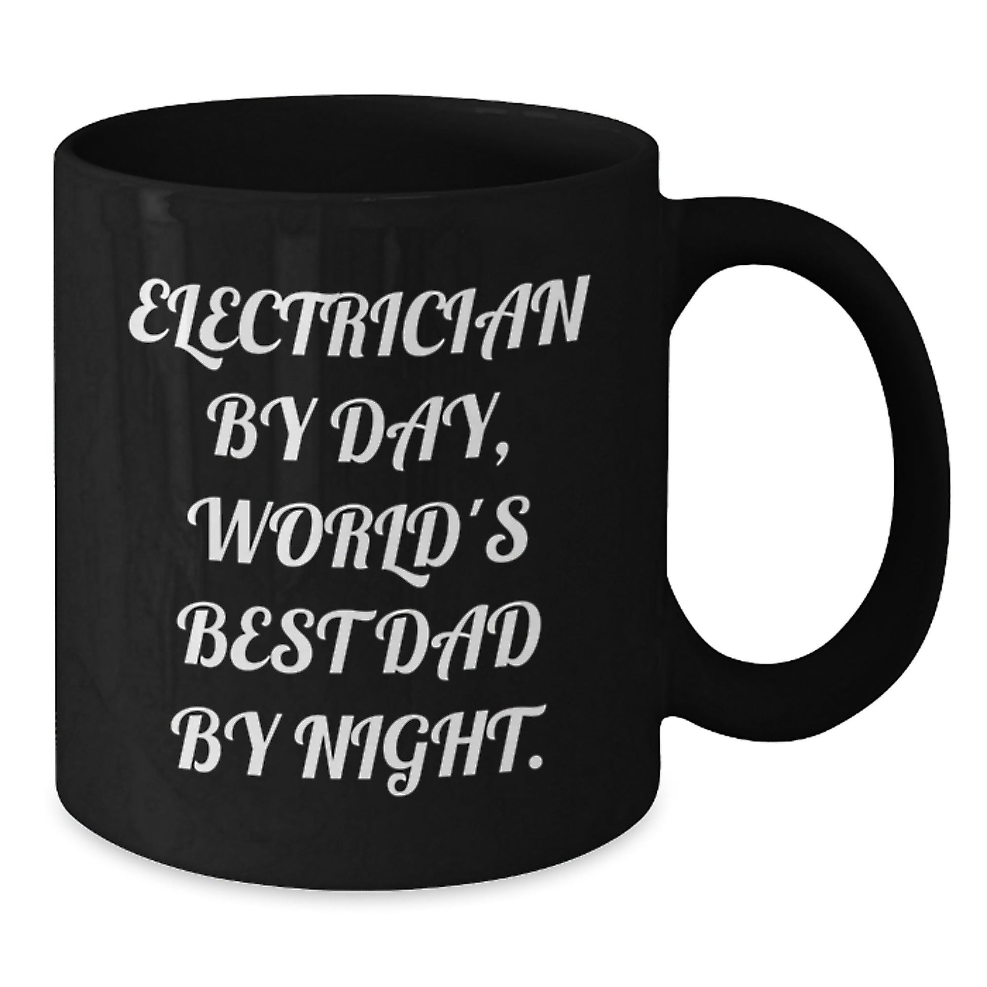 Electrician Gifts, Funny Quote, Black Coffee Mug, Birthday Unique Presents from Dad to Electrician, World's Best Dad - The Buy Boom