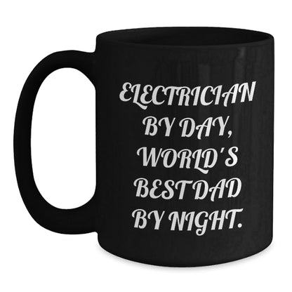 Electrician Gifts, Funny Quote, Black Coffee Mug, Birthday Unique Presents from Dad to Electrician, World's Best Dad - The Buy Boom