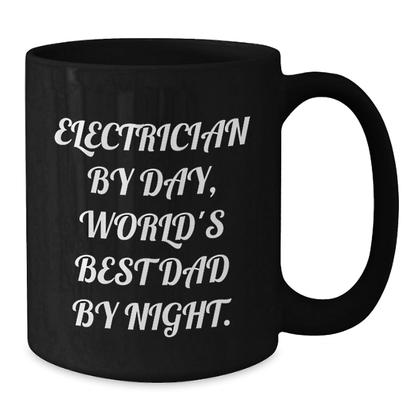 Electrician Gifts, Funny Quote, Black Coffee Mug, Birthday Unique Presents from Dad to Electrician, World's Best Dad - The Buy Boom