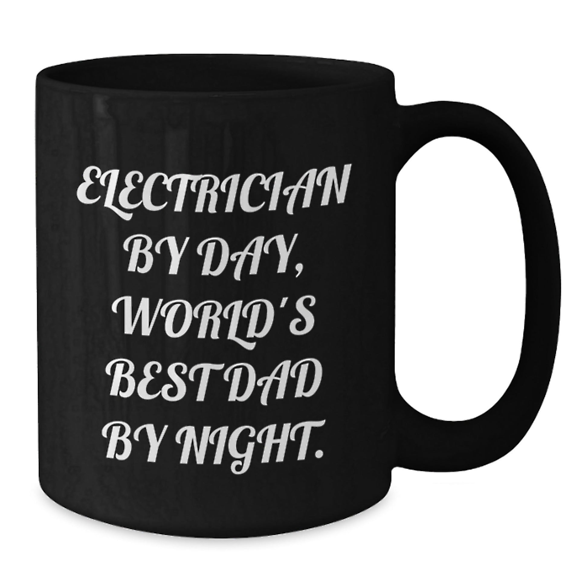 Electrician Gifts, Funny Quote, Black Coffee Mug, Birthday Unique Presents from Dad to Electrician, World's Best Dad - The Buy Boom