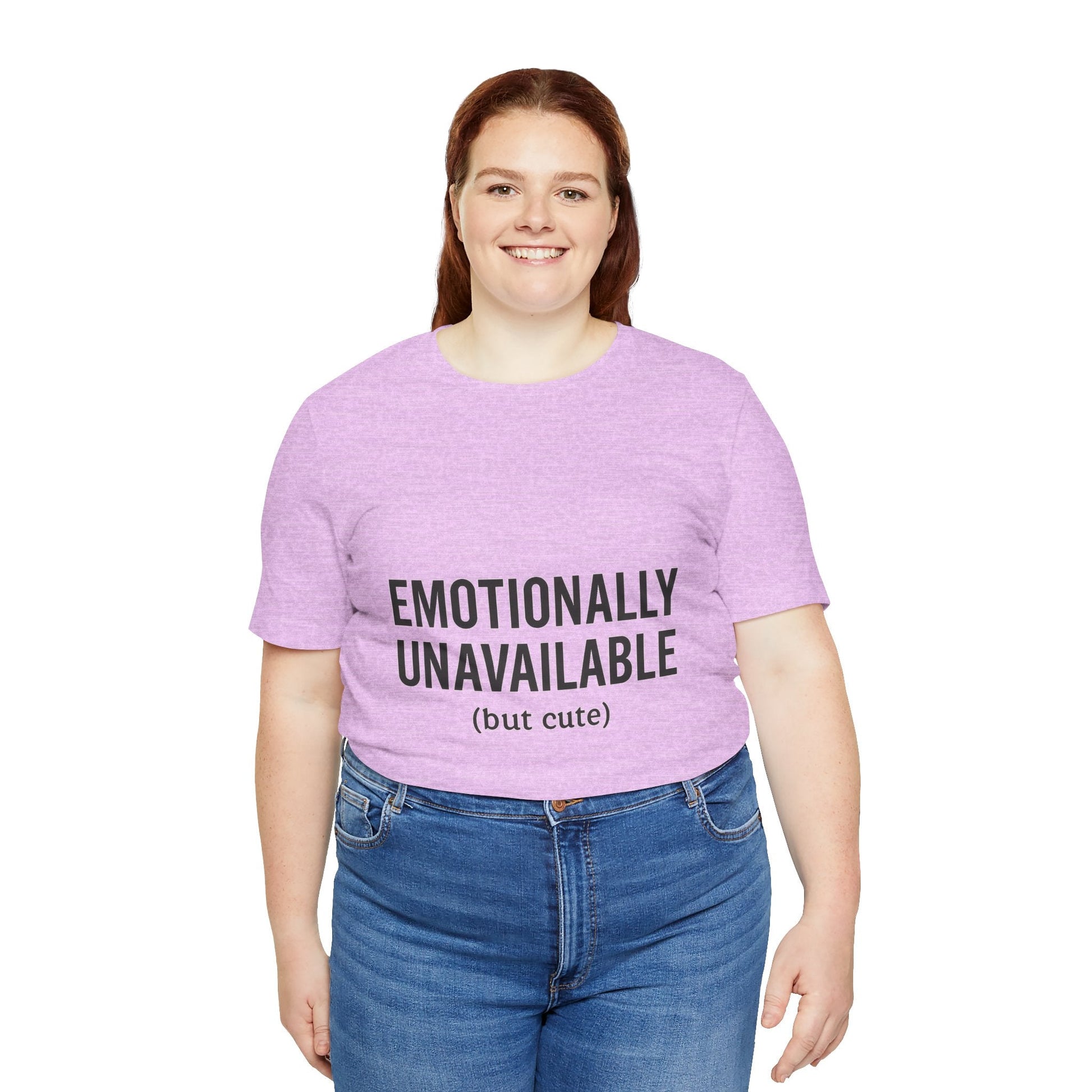 Emotionally Unavailable (but Cute) Tee | Funny Unisex T-Shirt for Sarcastic Souls | Trendy Graphic Shirt | Gift for Friends or Couples - The Buy Boom