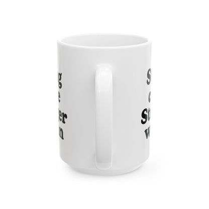 Empowering Ceramic Mug - "Strong Coffee, Stronger Woman" - Perfect Gift for Her - The Buy Boom