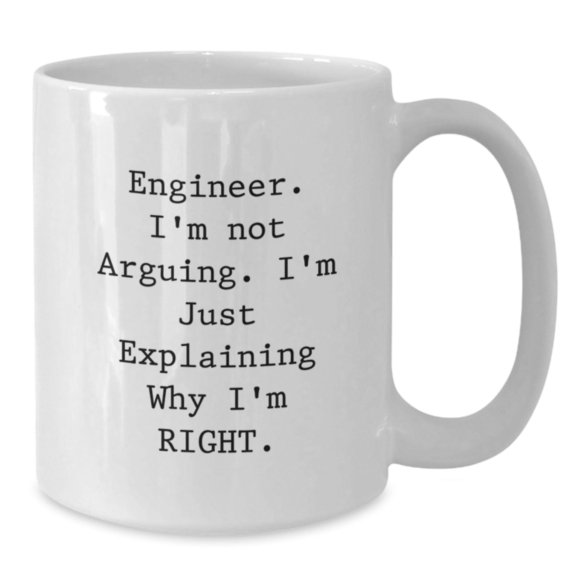 Engineer Humor White Coffee Mug, Funny Quote Gifts from Friends to Engineer, Unique Christmas Unique Gifts for Engineer Men - The Buy Boom