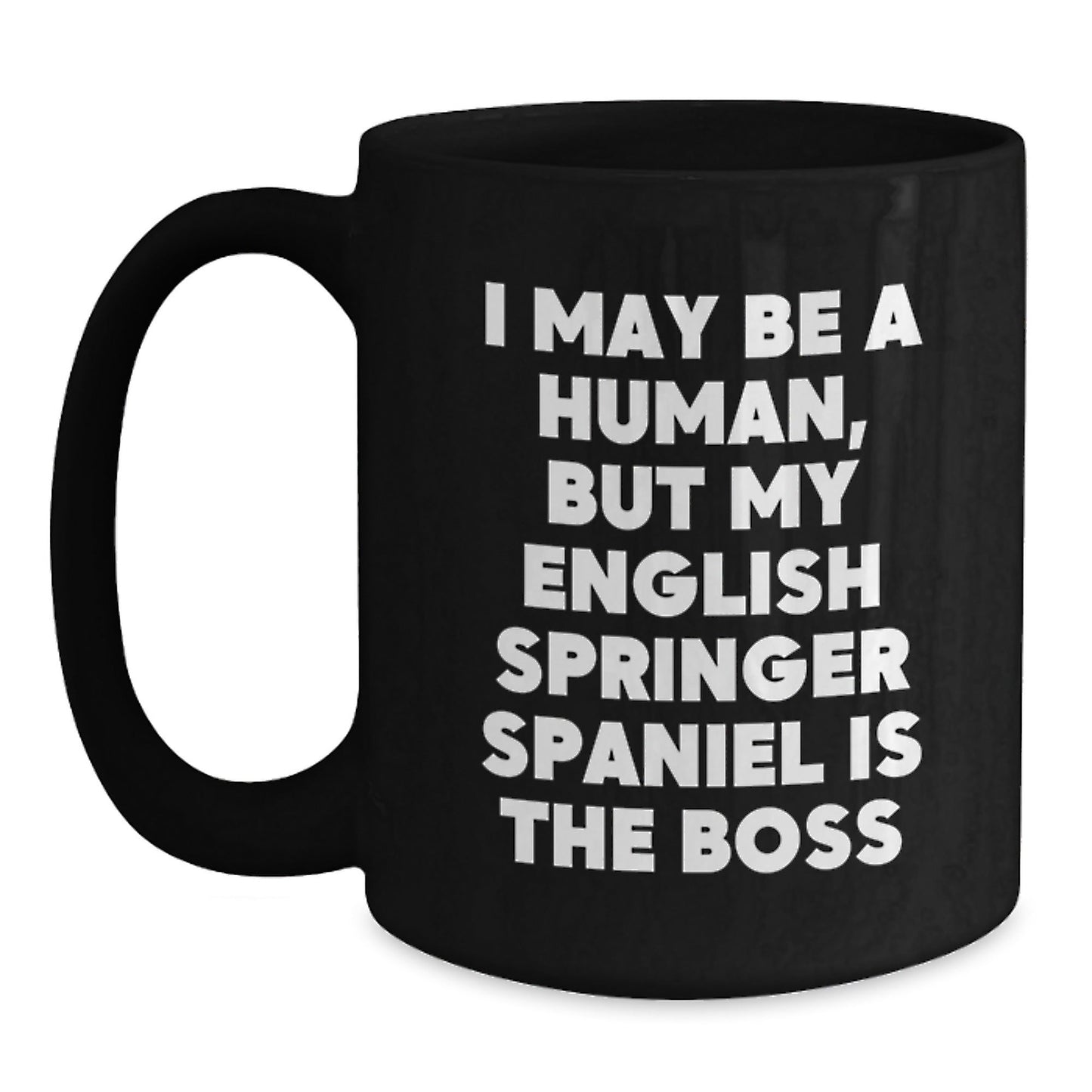 English Springer Spaniel Dog Gifts Funny Quote Black Coffee Mugs Gifts from Friends and Family for Birthday - The Buy Boom