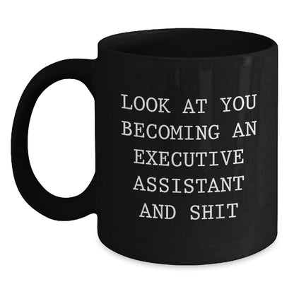 Executive Assistant Christmas Unique Gifts - Funny Quote Black Coffee Mug, Gifts from Friends to Executive Assistant, Perfect Office Gift - The Buy Boom