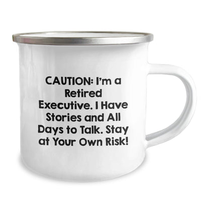 Executive Gifts from Friends - Funny Retirement Mug for Men, 'Caution: I'm A Retired Executive...' - 12 oz Camping Mug - The Buy Boom