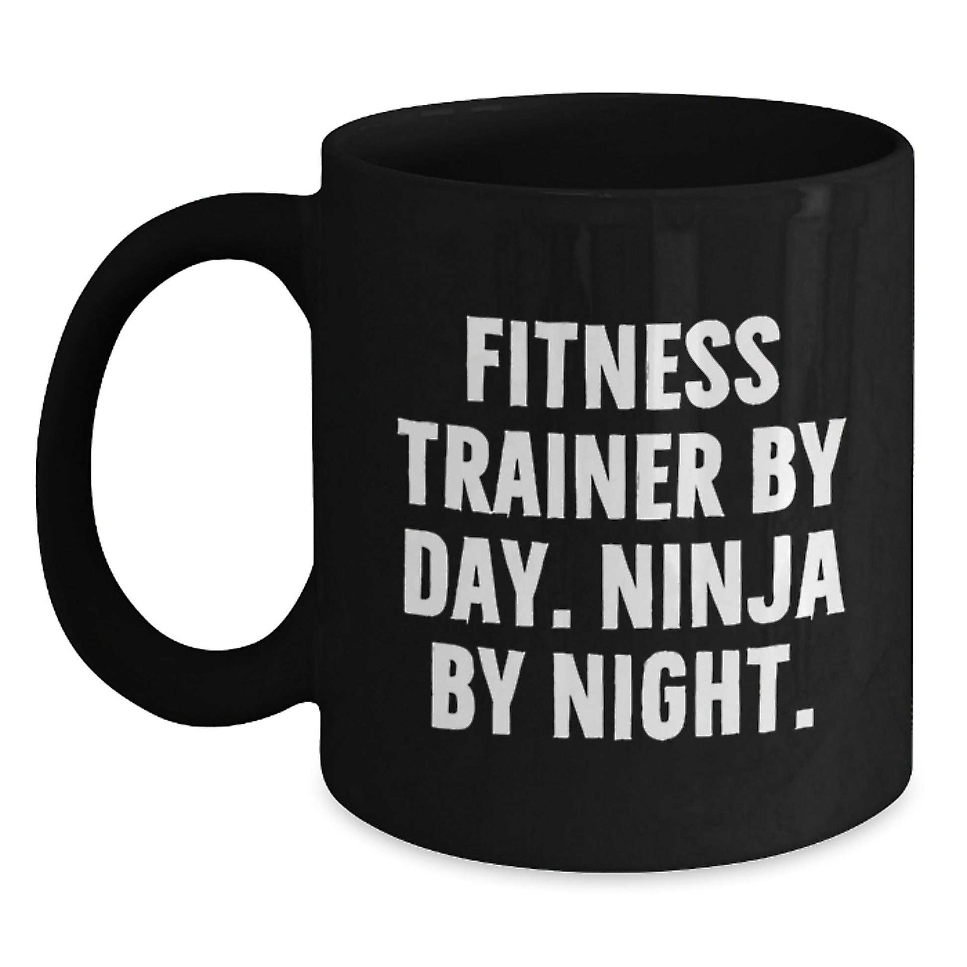 Fitness Trainer Gifts from Friends, Fitness Trainer By Day. Ninja By Night. Graduation Unique Gifts for Men Women Coworkers Family Black Coffee Mug - The Buy Boom