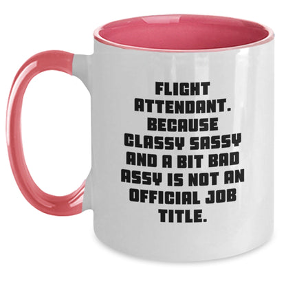 Flight Attendant Humor Gifts from Friends and Family - Sarcastic Two Tone Coffee Mug, Christmas Unique Ideas for Flight Attendant Women or Men - The Buy Boom