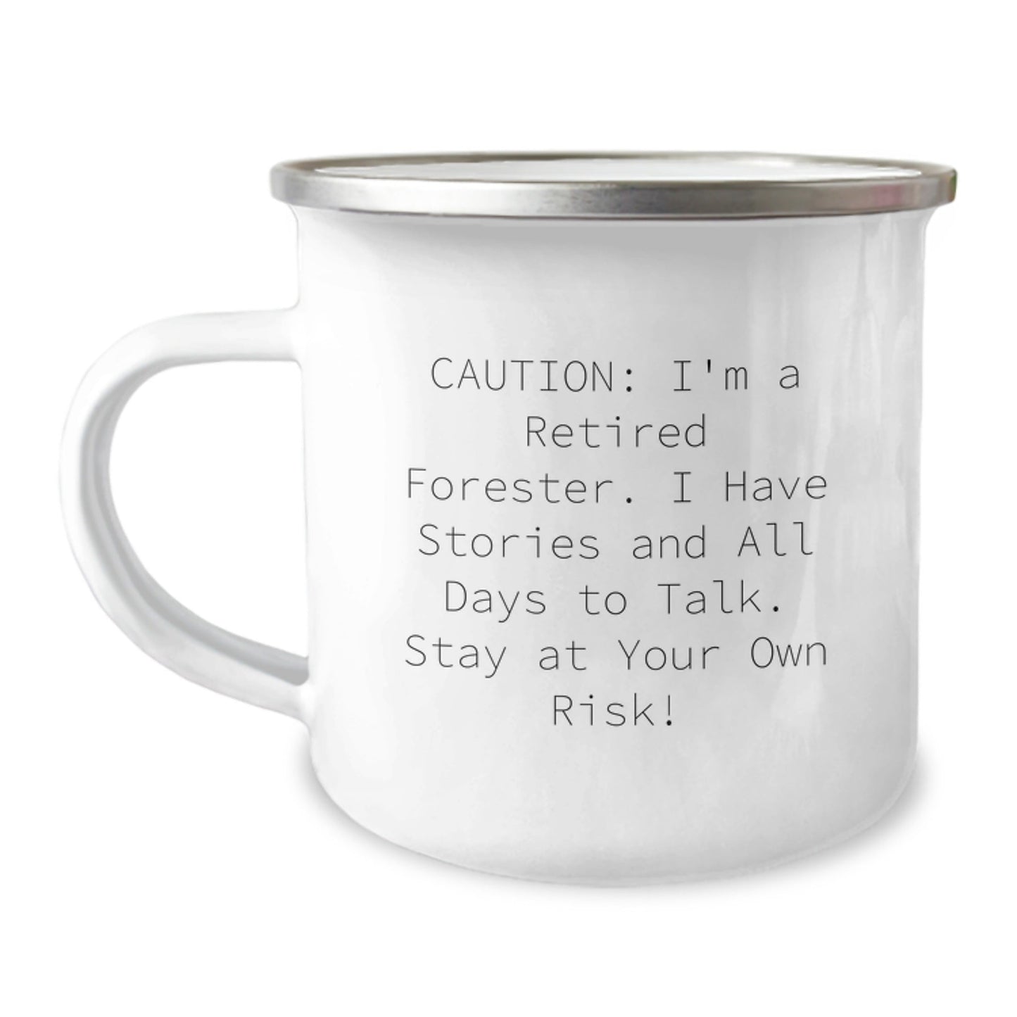 Forester Gifts, Camping Mug, and Stories - 'Caution: I'm A Retired Forester...' Funny Graduation Unique Gifts from Family to Forester - The Buy Boom
