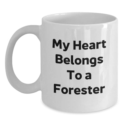 Forester Gifts from Friends Unique White Coffee Mugs Funny Quote 'My Heart Belongs To A Forester' Birthday Unique Gifts for Forester - The Buy Boom