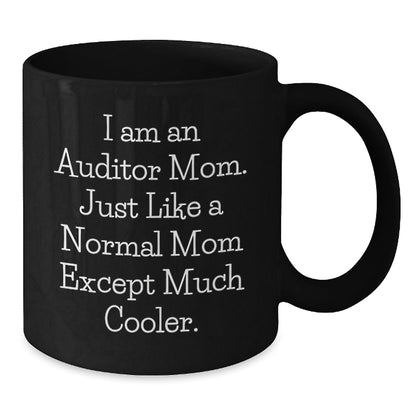 Fun Auditor Gifts for Auditor Mom Black Coffee Mug Funny Christmas Unique - The Buy Boom