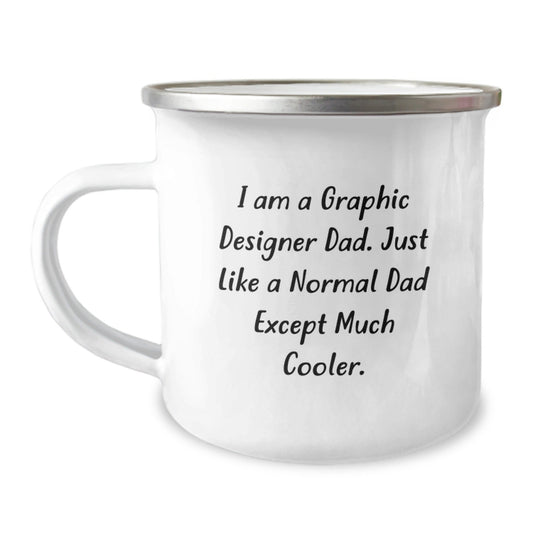 Fun Graphic Design Dad Camping Mug Gifts for Graphic Designer Men Christmas Unique Gifts from Dad - The Buy Boom
