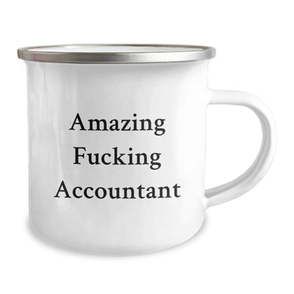 Funny Accountant Gifts for Birthday, Amazing F - king Accountant Camping Mug for Friends, Coworkers, Family - 12 oz Stainless Steel with Enamel Finish - The Buy Boom