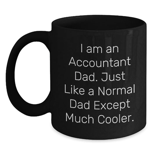 Funny Accountant Gifts for Men from Accountant Dad - Black Coffee Mug - Unique Christmas Unique Gifts for Accountant Friends - The Buy Boom